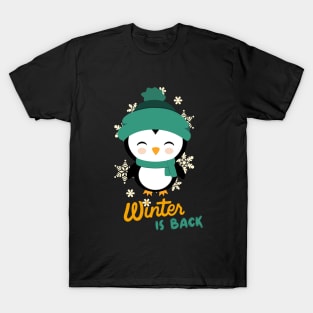 Winter Is Back T-Shirt